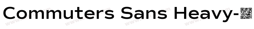 Commuters Sans Heavy字体转换